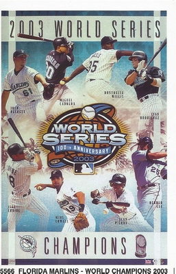 2003 FLORIDA MARLINS CHAMPS Beckett Willis Starline Poster MINI Promo Piece 3x5