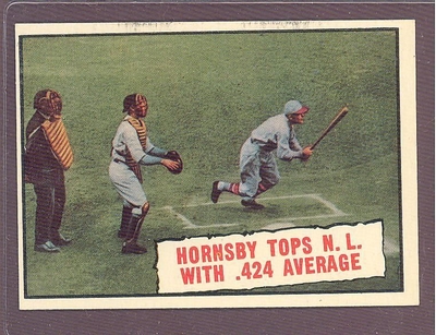 1961 Topps #404 Hornsby Tops NL With .424 Average EX-MT+ crease free