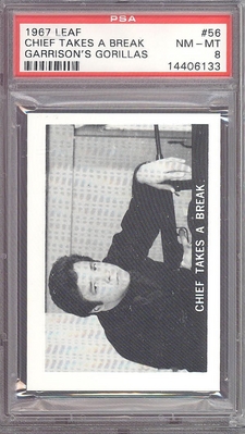 1967 Leaf Garrisons Gorillas #56 Chief Takes a Break PSA 8 NM-MT