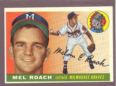 1955 Topps #117 Mel Roach EX-MT MILWAUKEE BRAVES crease free