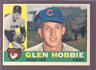 1960 Topps #182 Glen Hobbie EX-MT  CHICAGO CUBS crease free