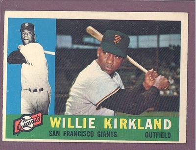 1960 Topps #172 Willie Kirkland EXMT/NM SAN FRANCISCO GIANTS crease free
