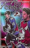 1999 Peter Forsberg Colorado Avalanche Original Starline Poster OOP