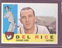 1960 Topps #248 Del Rice NM  CHICAGO CUBS crease free