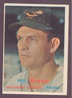 1957 Topps #194 Hal Brown NM BALTIMORE ORIOLES crease free