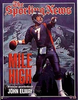 1998 John Elway "Mile High" Denver Broncos Sporting News  Norman James Poster