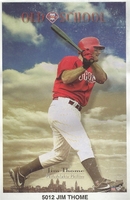 Jim Thome PHILADELPHIA PHILLIES Starline Poster MINI Promo Piece 3x5