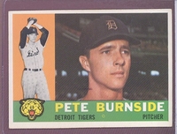 1960 Topps #261 Pete Burnside EXMT/NM  DETROIT TIGERS crease free