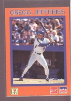 1989 STARLINE PROMO Gregg Jefferies METS 7-11